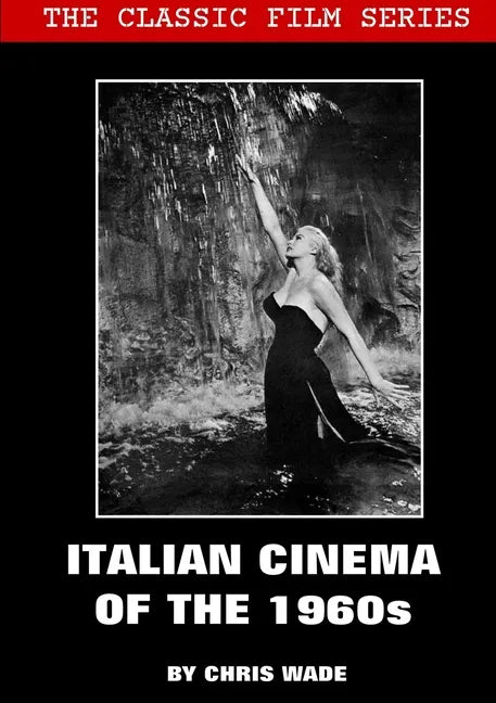 Classic Film Series: Italian Cinema of the 1960s - Paperback