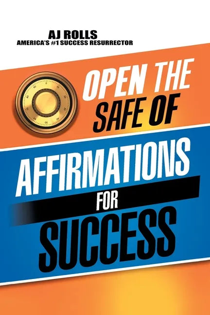 Open the Safe of Affirmations for Success - Paperback