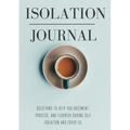 Isolation Journal - Paperback