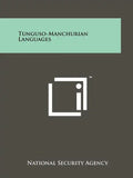 Tunguso-Manchurian Languages - Paperback