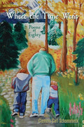 Where the Time Went: Poems at Eighty - Paperback