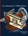 Creo Parametric 7.0 Black Book - Paperback