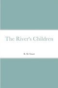 The River's Children - Paperback