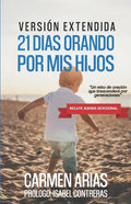 21 Días Orando Por MIS Hijos - Paperback