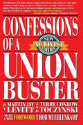 Confessions of a Union Buster: New Activist Edition - Paperback