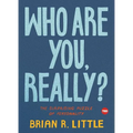 Who Are You, Really?: The Surprising Puzzle of Personality - Hardcover