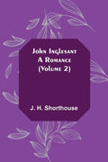 John Inglesant: A Romance (Volume 2) - Paperback
