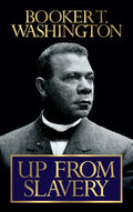 Up from Slavery - Paperback