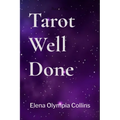 Tarot Well Done - Paperback