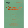 Cómo Evaluar Resultados (Performance Reviews Spanish Edition) - Paperback