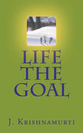 Life the Goal - Paperback