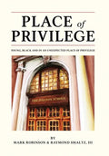 Place of Privilege: Young, Black and in an unexpected place of privilege - Hardcover