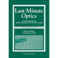 Last-Minute Optics: A Concise Review of Optics, Refraction, and Contact Lenses - Paperback