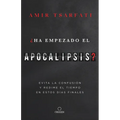 ¿Ha Empezado El Apocalipsis? Evita La Confusión Y Redime El Tiempo En Estos Días Finales / Has the Tribulation Begun? - Paperback