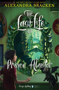 Prosper Redding: The Last Life of Prince Alastor - Paperback