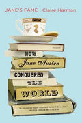 Jane's Fame: How Jane Austen Conquered the World - Paperback
