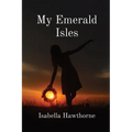 My Emerald Isles - Paperback