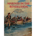 Marines In The Revolution: A History of the Continental Marines in the American Revolution 1775-1783 - Paperback