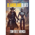 Blanchland Blues: A Sci-fi Adventure - Paperback
