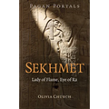 Pagan Portals - Sekhmet: Lady of Flame, Eye of Ra - Paperback