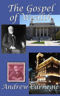 The Gospel of Wealth - Hardcover
