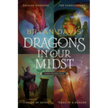 Dragons in Our Midst 4-Book Set: Raising Dragons / The Candlestone / Circles of Seven / Tears of a Dragon - Paperback