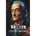 Voltaire: 77 Frases Inspiradoras - Paperback
