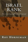 Israel Rank: The Autobiography of a Criminal (1907) - Paperback