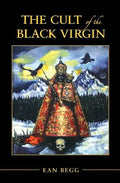 The Cult of the Black Virgin - Paperback