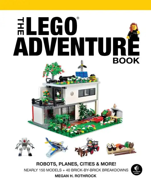 The Lego Adventure Book, Vol. 3: Robots, Planes, Cities & More! - Hardcover