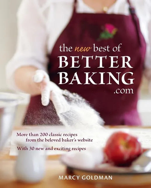 The New Best of Betterbaking.com - Paperback