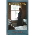 In Name Only - Paperback