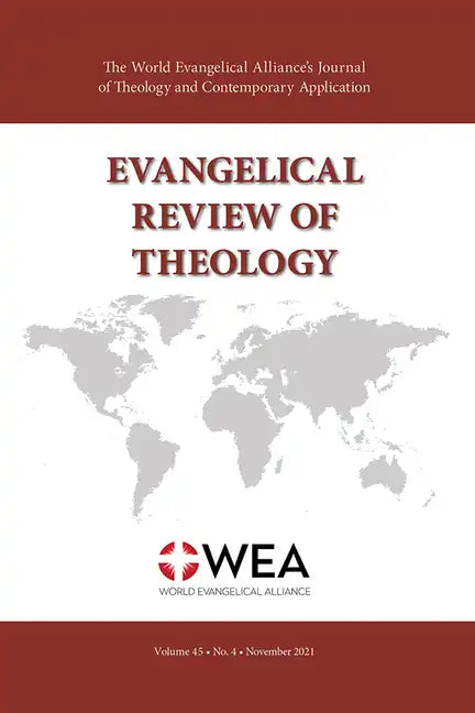 Evangelical Review of Theology, Volume 45, Number 4, November 2021 - Paperback