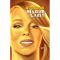 Female Force: Mariah Carey - Hardcover