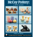 McCoy Pottery: A Field Guide: A Field Guide - Hardcover