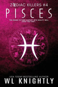 Pisces: Zodiac Killers #4 - Paperback