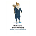 The Power of Brand Ownership - Hardcover