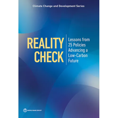 Reality Check: Lessons from 25 Policies Advancing a Low-Carbon Future - Paperback