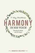 Harmony in His Voice: Blending His Words With Our Prayers - Paperback