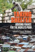 Taking Shelter: Housing Finance for the World's Poor - Paperback