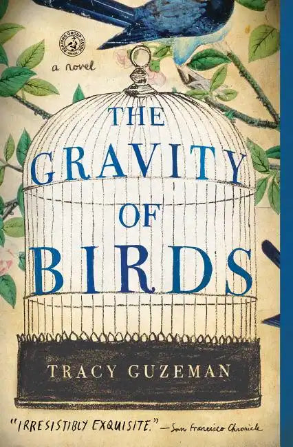 The Gravity of Birds - Paperback