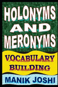 Holonyms and Meronyms: Vocabulary Building - Paperback