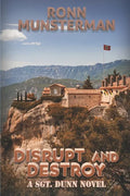 Disrupt and Destroy - Paperback