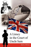 A Limey in the Court of Uncle Sam - Paperback