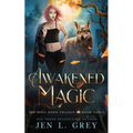 Awakened Magic - Paperback