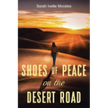 Shoes of Peace on the Desert Road - Paperback