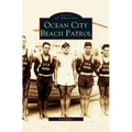 Ocean City Beach Patrol - Hardcover