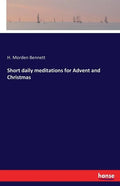Short daily meditations for Advent and Christmas - Paperback