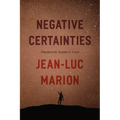 Negative Certainties - Paperback