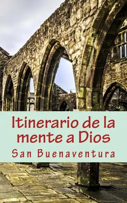 Itinerario de la mente a Dios - Paperback